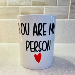 You Are My Person Coffee Mug 15oz (Pack of 1)